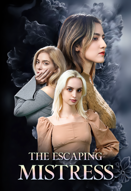 The Escaping Mistress