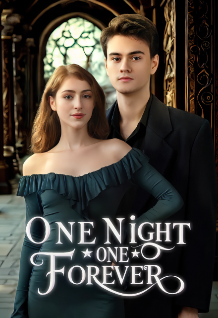 One Night, One Forever